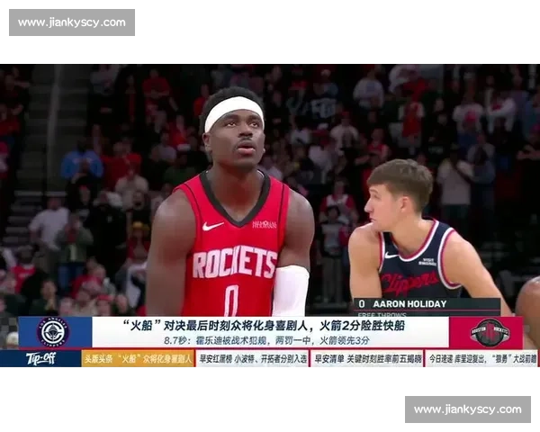 火箭对决快船第七场高清回放经典瞬间全景解析战术与巨星表现盘点